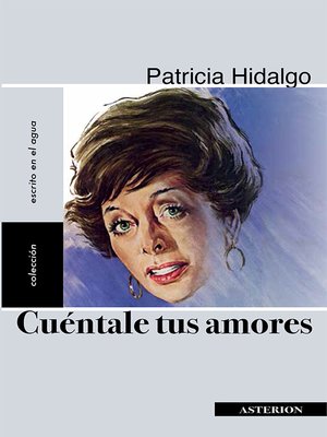 cover image of Cuéntale tus amores